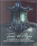 Tesori del Regno. La Calabria nelle Collezioni del Museo Archeologico Nazionale di Napoli by Carmelo Malacrino, Daniela Costanzo, Paolo Giulierini