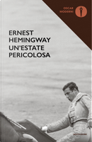 Un'estate pericolosa by Ernest Hemingway