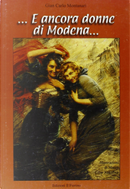 ... E ancora donne di Modena... by Gian Carlo Montanari