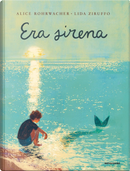 Era Sirena by Alice Rohrwacher