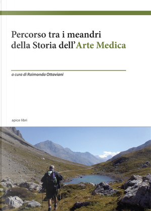 Percorso tra i meandri della storia dell'arte medica