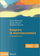 Scoprire la macroeconomia. Vol. 2: Un passo in più by Alessia Amighini, Francesco Giavazzi, Olivier Blanchard