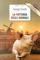 La Fattoria Degli Animali-Animal Farm by George Orwell