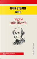 Saggio sulla libertà by John Stuart Mill