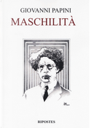 Maschilità by Giovanni Papini