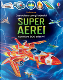 Superaerei. Con adesivi by Simon Tudhope