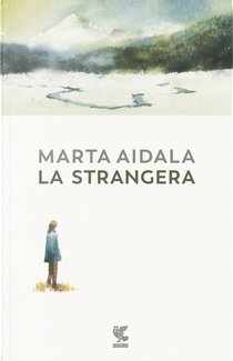 La strangera by Marta Aidala