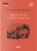 Delitto in Cornovaglia by Anthony Weymouth