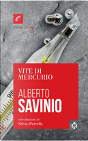 Vite di Mercurio by Alberto Savinio