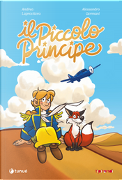 Il piccolo principe by Andrea Laprovitera, Antoine de Saint-Exupéry