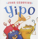 Yipo by Juan Gedovius