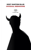 Imperial bedrooms by Bret Easton Ellis
