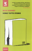 Sono tutte storie by Nick Hornby