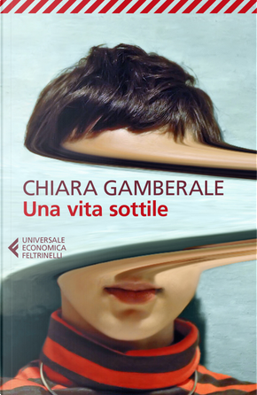 Una vita sottile by Chiara Gamberale