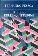 Il libro dell'inquietudine by Fernando Pessoa