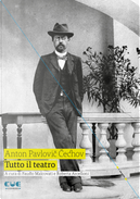 Tutto il teatro by Anton Cechov