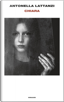 Chiara by Antonella Lattanzi