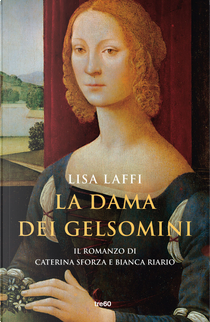 La dama dei gelsomini by Lisa Laffi