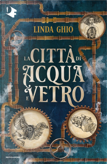 La città di acqua e vetro by Linda Ghio