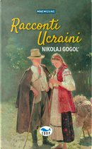 Racconti ucraini by Nikolaj Gogol'