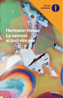 La nevrosi si può vincere by Hermann Hesse