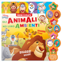 Gli animali nei loro ambienti. Premi e ascolta by Walt Disney