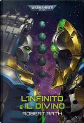 L'infinito e il divino. Warhammer 40.000
