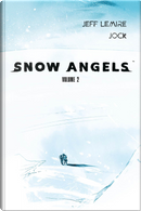 Snow angels. Vol. 2 by Jeff Lemire, Jock
