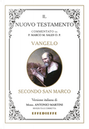 Bibbia Martini-Sales. Vangelo secondo San Marco by Antonio Martini, Marco Sales