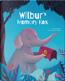 Wilbur's Memory Box by Alessia Coppola, Alison McClymont