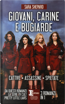 Giovani, carine e bugiarde: Cattive-Assassine-Spietate by Sara Shepard