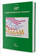 SET. Simplified Edentulous Treatment by Giulio Preti