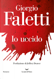 Io uccido by Giorgio Faletti