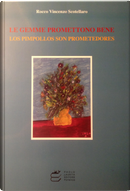Le gemme promettono bene-Los pimpollos son promettedores by Rocco Scotellaro