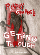 Getting through by Ramsey Campbell