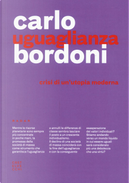 Uguaglianza. Crisi di un'utopia moderna by Carlo Bordoni