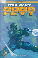 Boba Fett. Cacciatore di taglie. Star Wars legends by Cam Kennedy, John Wagner
