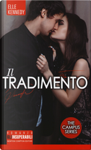 Il tradimento. The campus series by Elle Kennedy