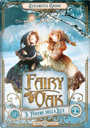 Fairy Oak vol. 3 by Elisabetta Gnone