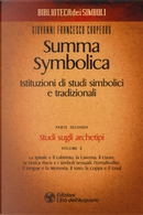 Summa symbolica. Istituzioni di studi simbolici e tradizionali. Vol. 2/2: Studi sugli archetipi by Giovanni Francesco Carpeoro