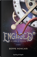 Il libro di Renzo. Engaged. Vol. 1 by Beppe Roncari
