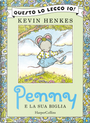 Penny e la sua biglia by Kevin Henkes