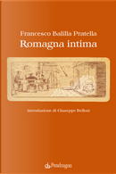 Romagna intima by Francesco Balilla Pratella