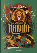 Le cronache di Narnia by Clive S. Lewis