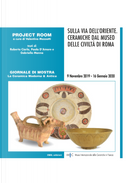 Sulla via dell'Oriente. Ceramiche dal Museo delle Civiltà a Roma by Gabriella Manna, Paola D'Amore, Roberto Ciarla