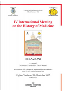 Fourth International Meeting on the History of Medicine (Figline Valdarno, 21-23 Ottobre 2007) by Massimo Pandolfi, Paolo Vanni
