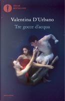 Tre gocce d'acqua by Valentina D'Urbano