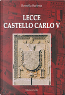Lecce. Castello Carlo V by Rossella Barletta