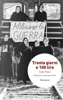 Trenta giorni e 100 lire by Ester Rizzo
