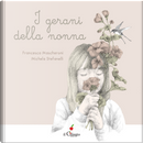 I gerani della nonna by Francesca Mascheroni